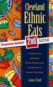 Cleveland Ethnic Eats 2nd Edition