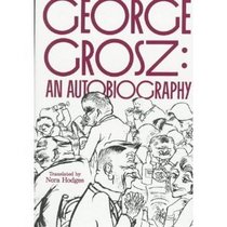 George Grosz, an autobiography
