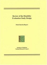 Review of the Disability Evaluation Study Design: Third Interim Report