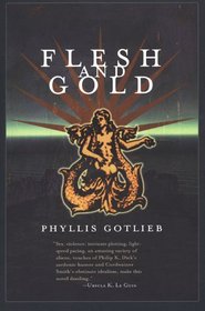 Flesh And Gold (Lyhhrt Trilogy)