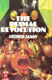 The Primal Revolution