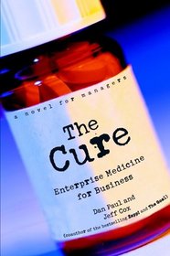 The Cure: Enterprise Medicine for Business