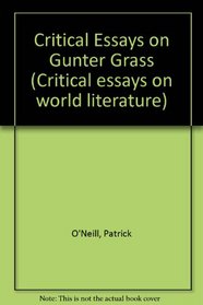 Critical Essays on Gunter Grass (Critical Essays on World Literature)