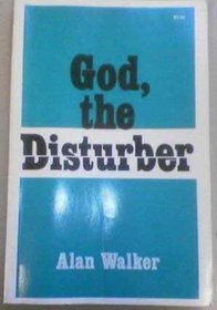 God, the Disturber