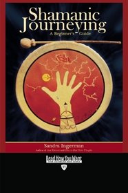 Shamanic Journeying