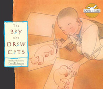 The Boy Who Drew Cats (Rabbit Ears  We All Have Tales)