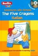 The Five Crayons / I Cinque Pastelli a Cera (Adventures With Nicholas / Le Avventure Di Nicola)