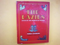 The Lazies: Tales of the Peoples of Russia