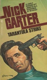 The Tarantula Strike (Killmaster, Bk 137)