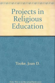 Projects in Religious Education