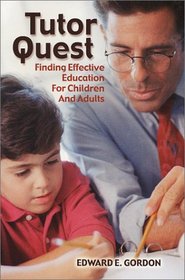 Tutor Quest: Finding Effective Education for Children and Adults