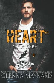 Heart of a Rebel (Black Rebel Riders' MC)