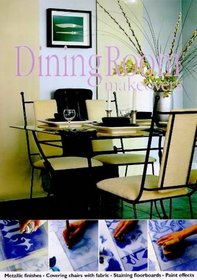 Dining Room Makeovers