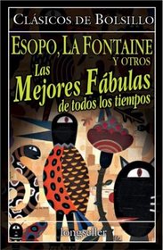 Mejores Fabulas de Todos Los Tiempos, Las