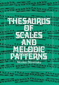 Thesaurus of Scale and Melodic Patterns
