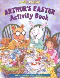 Arthur's Easter Activity Book : With Reuseable Stickers!