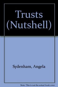 Trusts (Nutshell)