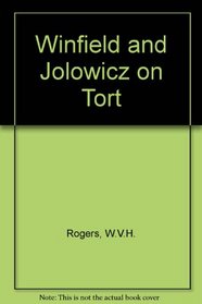 Winfield and Jolowicz on Tort