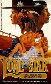 Lone Star and the Black Bandana Gang (Lone Star, Bk 117)