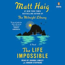 The Life Impossible: A Novel