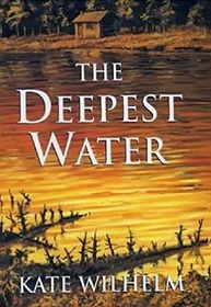 The Deepest Water (Large Print)