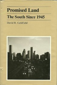 Promised Land: The South Since 1945 (American History Series)