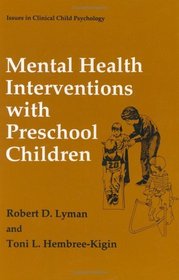 Mental Health Interventions with Preschool Children (Issues in Clinical Child Psychology)