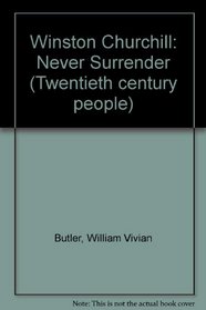 Winston Churchill: Never Surrender