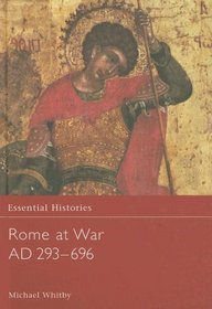 Rome at War Ad 293-696 (Essential Histories)