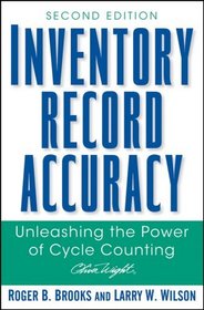Inventory Record Accuracy: Unleashing the Power of Cycle Counting (The Oliver Wight Companies)