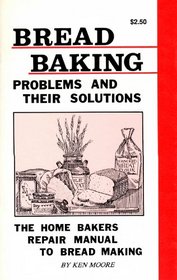Bread Baking Problems and Their Solutions