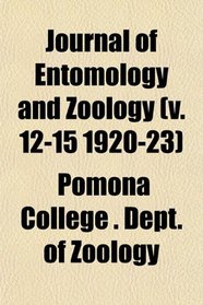 Journal of Entomology and Zoology (v. 12-15 1920-23)