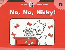 No, No, Nicky! (Itty Bitty Phonics Readers)
