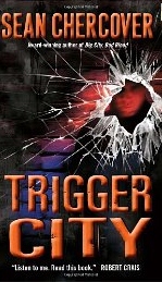 Trigger City (Ray Dudgeon, Bk 2)