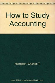 How to Study Accounting