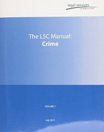 Legal Services Commission Manual: v. 1