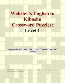 Webster's English to Kibosho Crossword Puzzles: Level 1