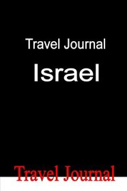 Travel Journal Israel