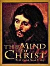 The Mind of Christ