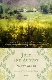 July and August (Hills, Bk 3)