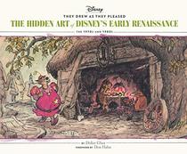 They Drew as They Pleased Vol 5: The Hidden Art of Disney's Early Renaissance