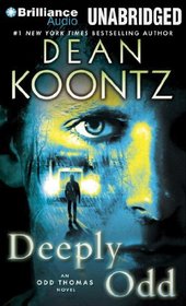 Deeply Odd (Odd Thomas, Bk 6) (Audio CD) (Unabridged)