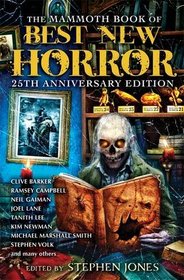 The Mammoth Book of Best New Horror 25: Volume 25