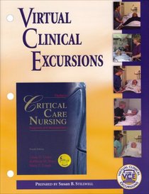 Thelan's Critical Care Nursing: Diagnosis and Management : Virtual Clinical Excursions--Medical-Surgical for Urden, Stacy, and Lough