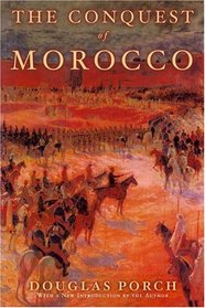 The Conquest of Morocco