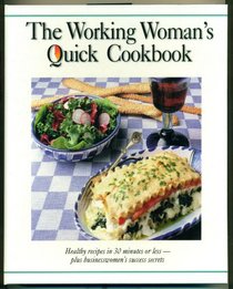 Working Woman's Quick Cookbook