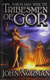 Tribesmen of Gor (Gorean Saga)