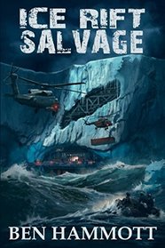 Ice Rift - Salvage: In Antarctica everyone can hear you scream!