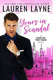 Yours in Scandal (Man of the Year, Bk 1)