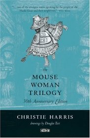 The Mouse Woman Trilogy
